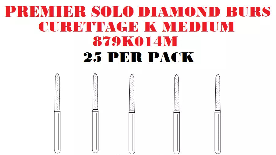 Premier Dental SOLO Premium Diamond Burs Curettage K MEDIUM 879K014M 25pcs USA